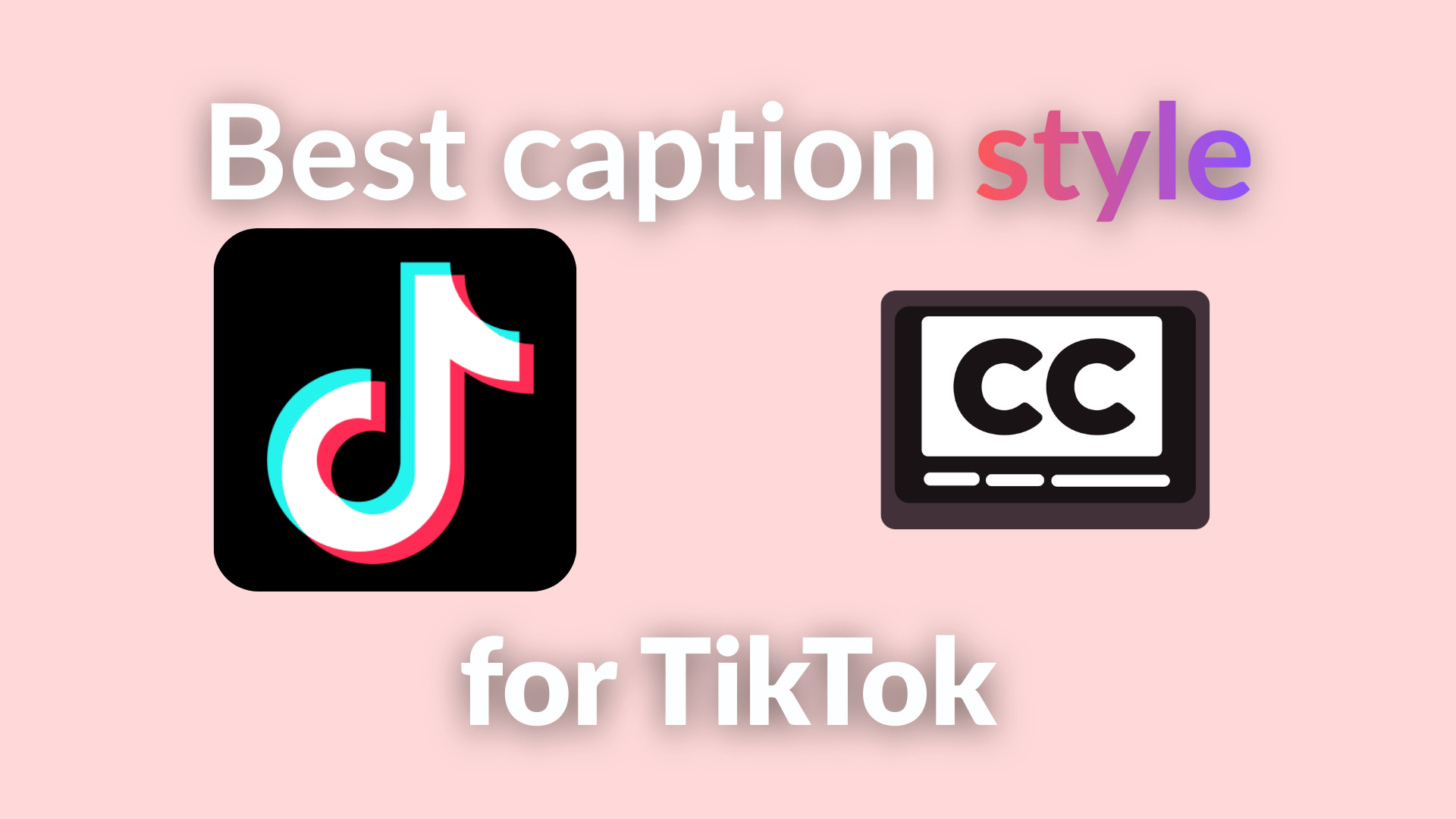 Best Caption Style for TikTok in 2026
