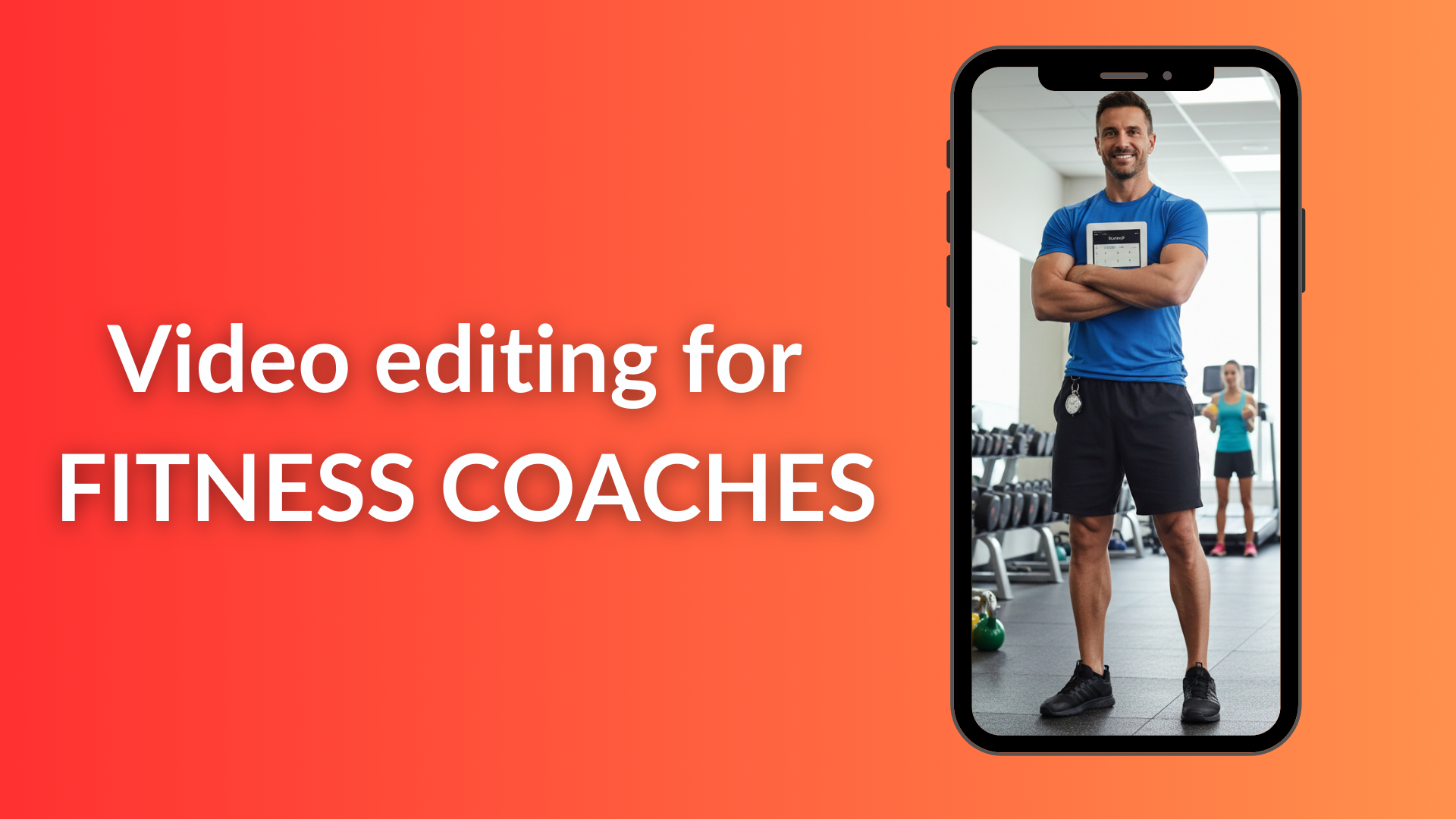 Best Video Editing App for Fitness Coaches (2026)