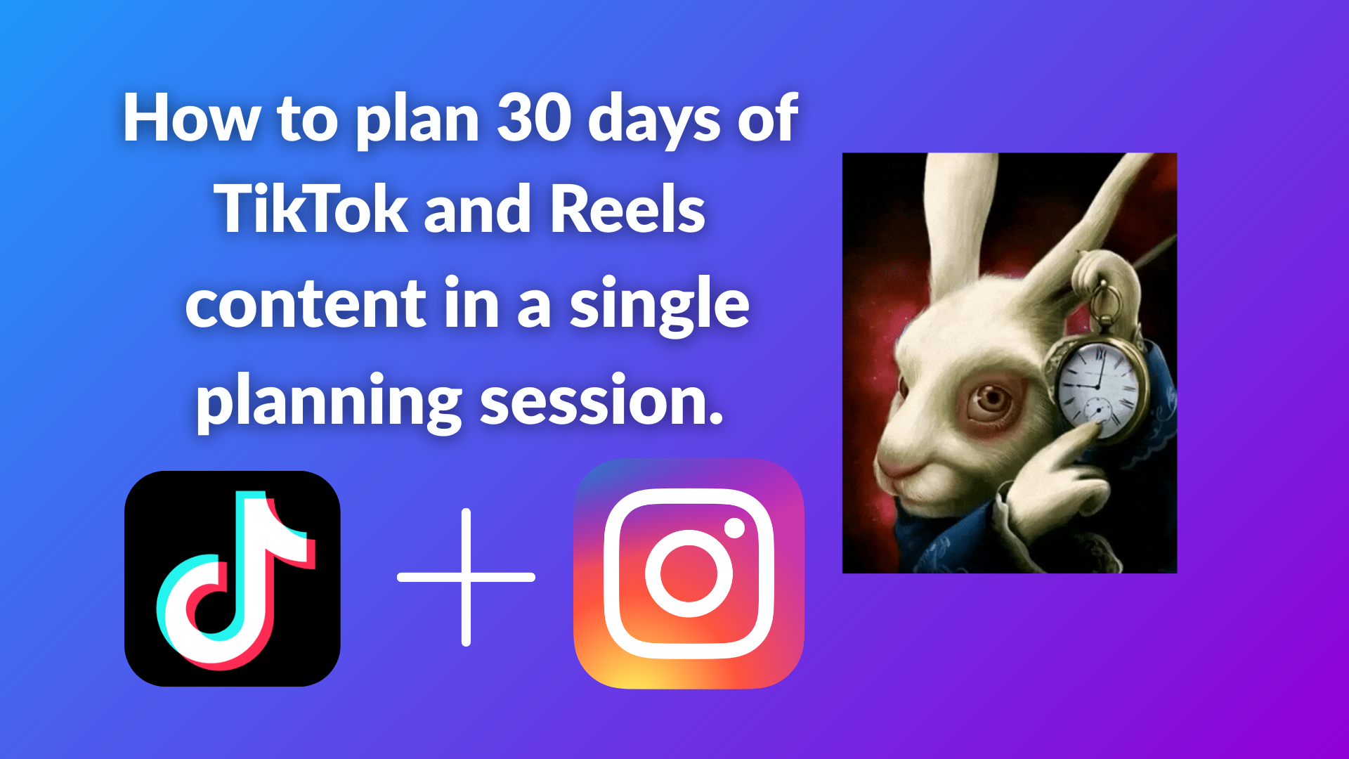 How to Plan a Month of Content in One Day