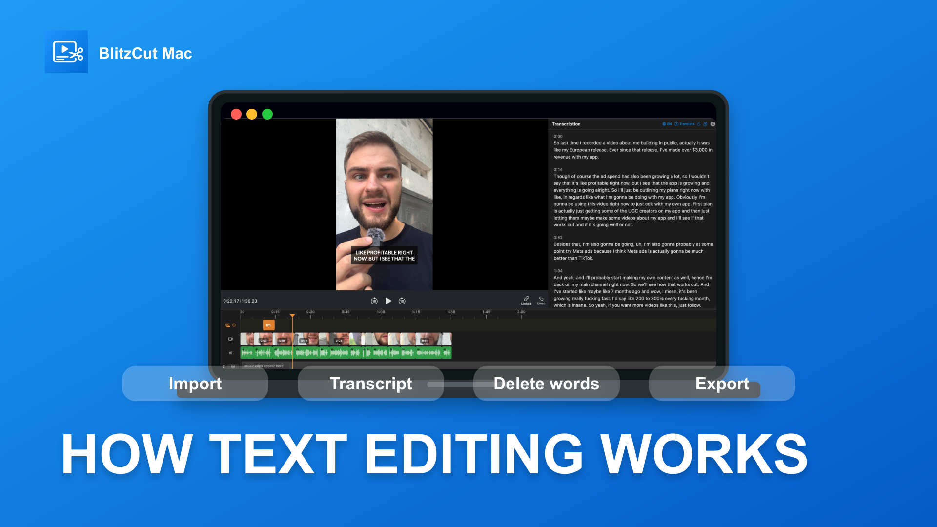 How Text-Based Editing Works in BlitzCut for Mac · Blitzcut
